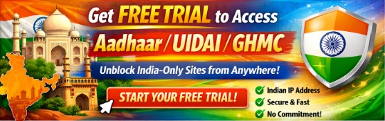 How to open access UIDAI AADHAAR GHMC websites from outside India