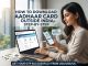 How to Download Aadhaar Card Outside India (USA, UAE, & UK): A Step-by-Step Guide